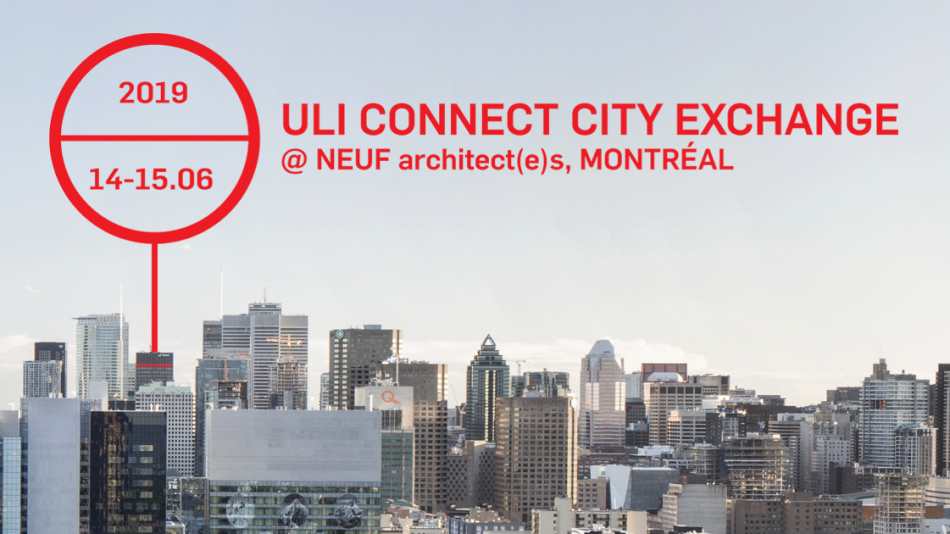 ULI Connect Montreal City Exchange at NEUF!