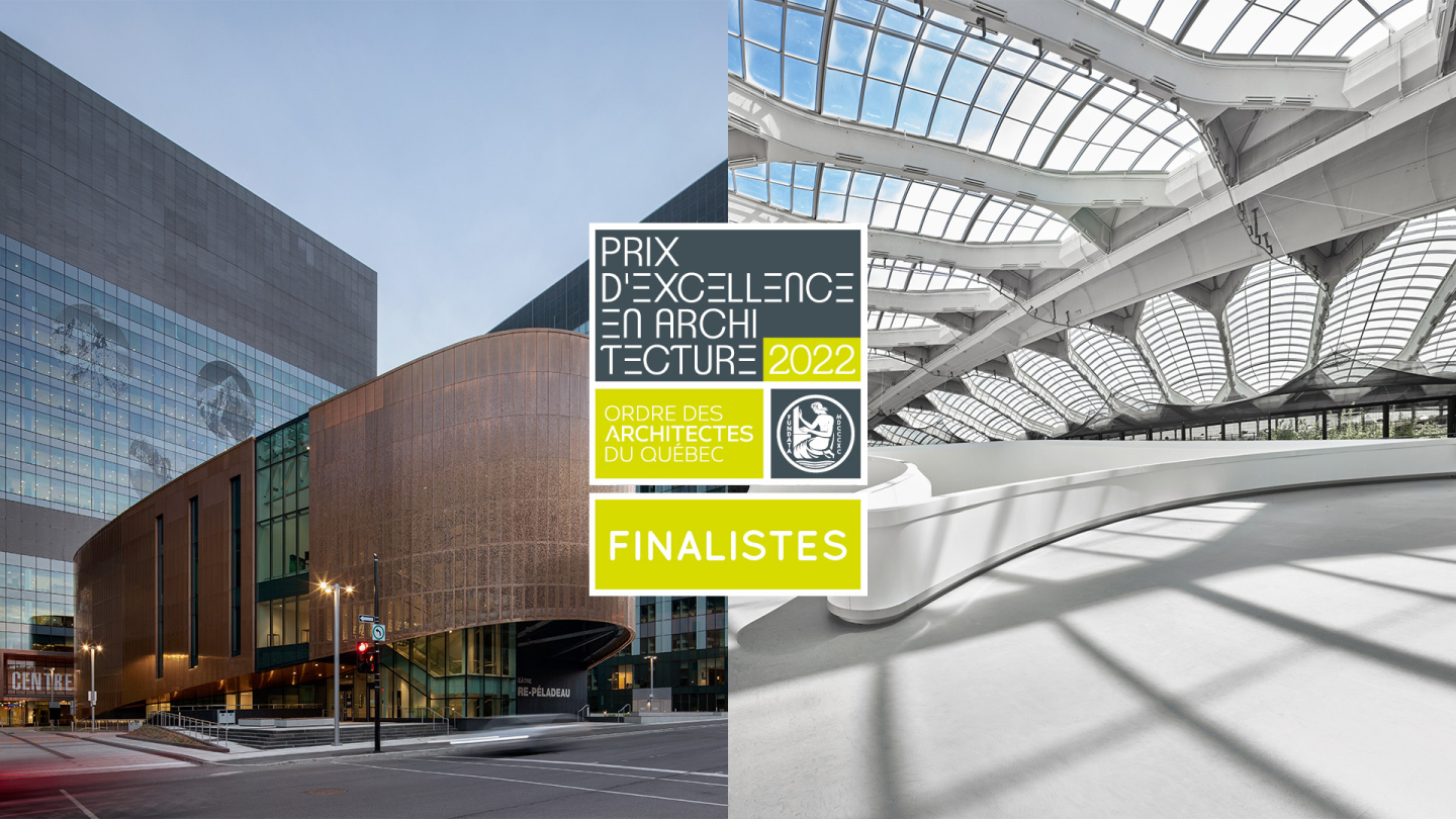 Two projects finalists of the OAQ Prix d’excellence en architecture